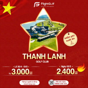Sân golf Thanh Lanh giá tốt