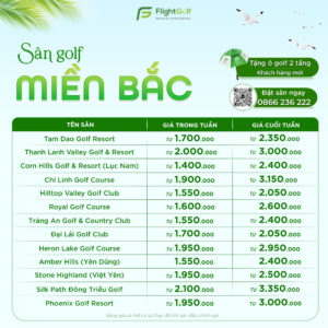 Bảng giá tháng 5 hệ thống các sân golf miền Bắc
